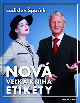 Velká kniha etikety - slovenská verze