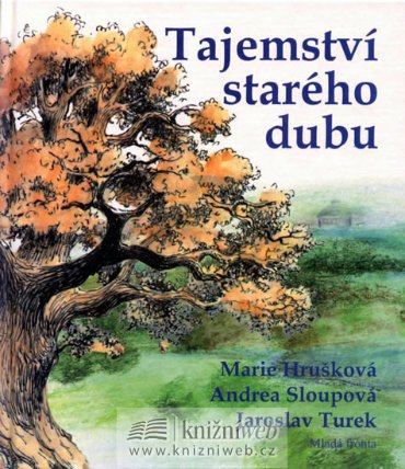 Tajemství starého dubu