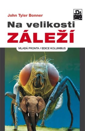 Na velikosti záleží - Kompletně nový pohled na úlohu velikosti v biologii