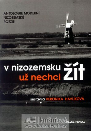 V Nizozemsku už nechci žít