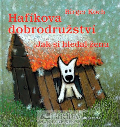 Hafíkova dobrodružství - Jak si hledal ženu
