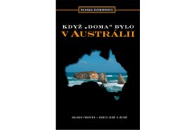 Když doma bylo v Austrálii