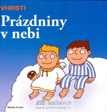 Prázdniny v nebi