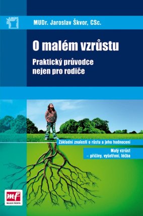 O malém vzrůstu