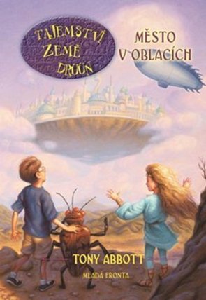 Tajemství země Drúún 4: Město v oblacích