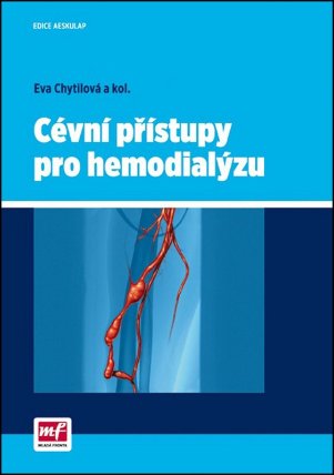 Cévní přístupy pro hemodialýzu