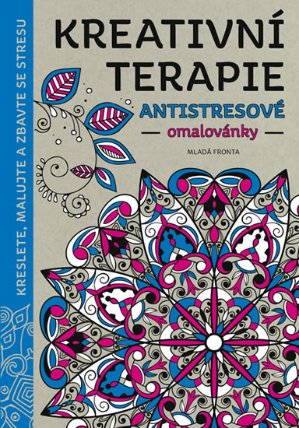 Kreativní terapie - Antistresové omalovánky