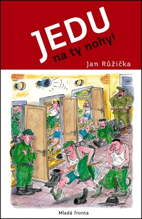 Jedu na ty nohy!