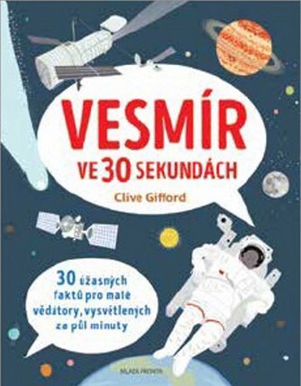 Vesmír ve 30 sekundách