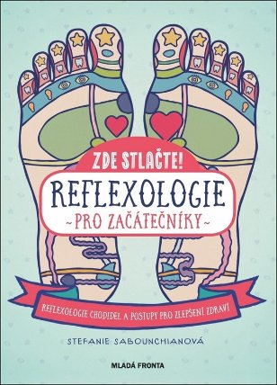 Reflexologie pro začátečníky