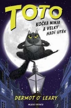 Toto, kočka ninja a velký hadí útěk