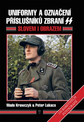 Uniformy a označení příslušníků zbraní SS