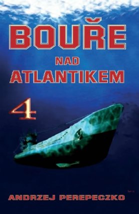 Bouře nad Atlantikem 4