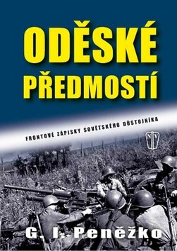 Oděské předmostí - Frontové zápisky sovětského důstojníka