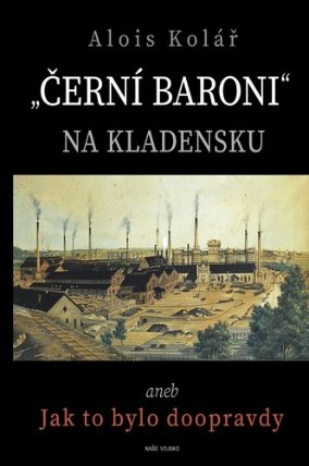 Černí baroni na Kladensku