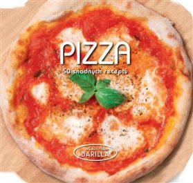 Pizza - 50 snadných receptů
