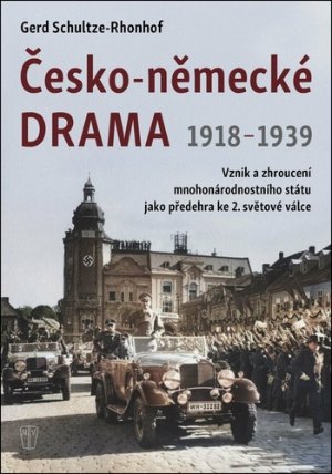 Česko-německé drama 1918-1939
