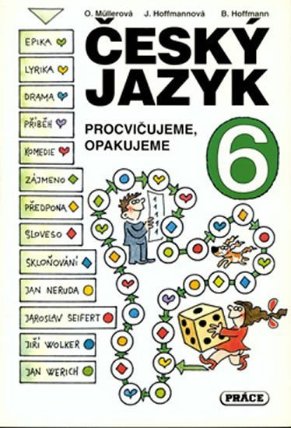 Český jazyk pro 6. ročník - Procvičujeme, opakujeme