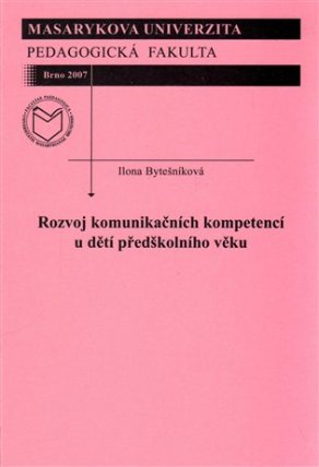 Rozvoj komunikačních kompetencí u dětí předškolního věku