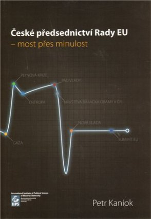 České předsednictví Rady EU – most přes minulost