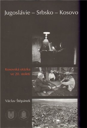 Jugoslávie – Srbsko – Kosovo