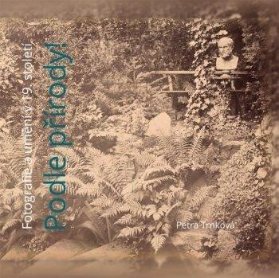 Podle přírody! Fotografie a umění v 19. století.