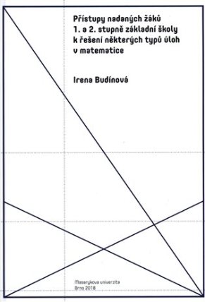 Přístupy nadaných žáků 1. a 2. stupně základní školy k řešení některých typů úloh v matematice