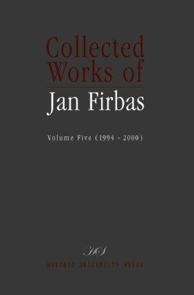 Collected Works of Jan Firbas: Volume Five (1994-2000)