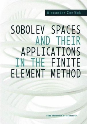 Sobolev Spaces and Their Applications in