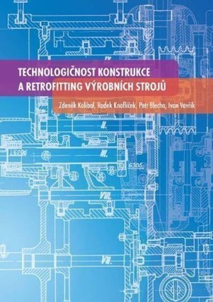 Technologičnost konstrukce a retrofittin