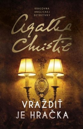 Vraždiť je hračka (slovensky)