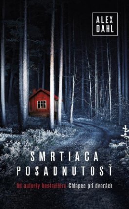 Smrtiaca posadnutosť (slovensky)