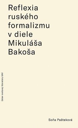 Reflexia ruského formalizmu v diele.. (slovensky)