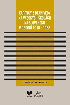 Kapitoly z dejín vedy na vysokých školách (slovensky)