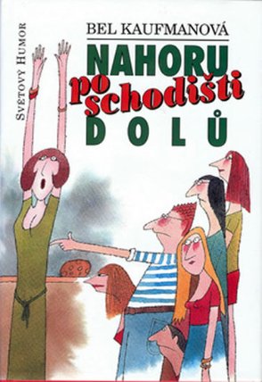 Nahoru po schodišti dolů