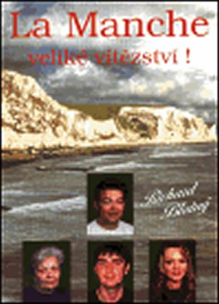 La Manche - veliké vítězství !