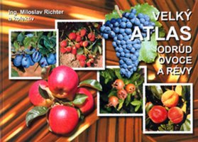 VELKÝ ATLAS ODRŮD OVOCE A RÉVY