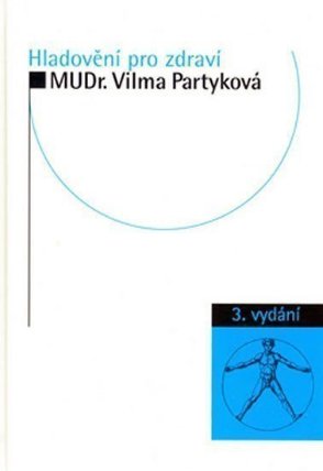 Hladovění pro zdraví