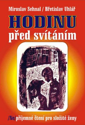 Hodinu před svítáním
