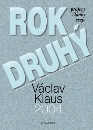 Rok druhý - Projevy, články, eseje