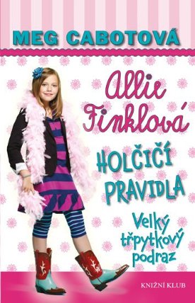 Holčičí pravidla 5: Velký třpyt. podraz