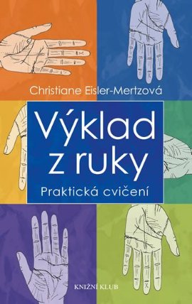 Výklad z ruky - Praktická cvičení