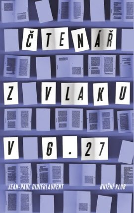 Čtenář z vlaku v 6.27