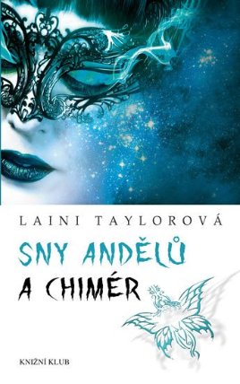 Sny andělů a chimér