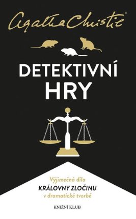 Detektivní hry (Past na myši, Pavučina, Svědkyně obžaloby)