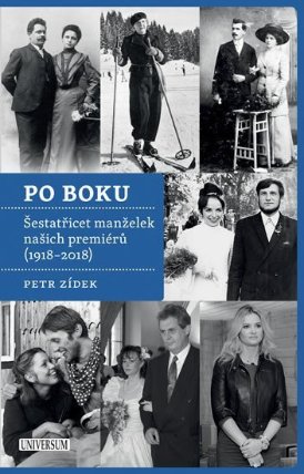 Po boku - Šestatřicet manželek našich premiérů (1918-2018)