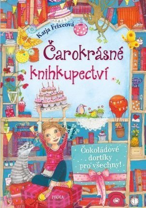 Čarokrásné knihkupectví: Čokoládové dortíky pro všechny!