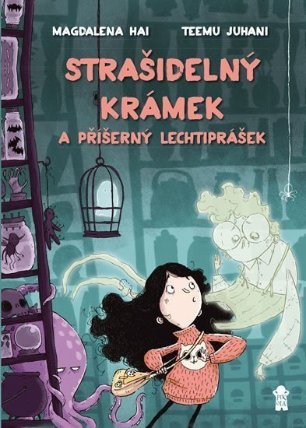 Strašidelný krámek a příšerný lechtiprášek