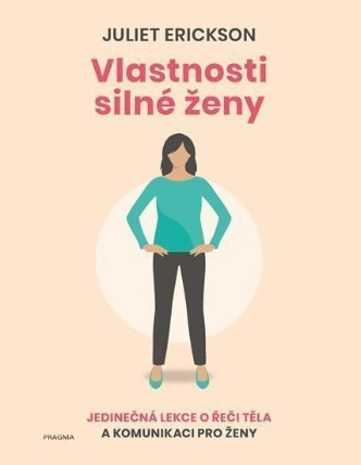 Vlastnosti silné ženy