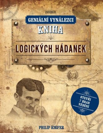 Geniální vynálezci: Kniha logických hádanek